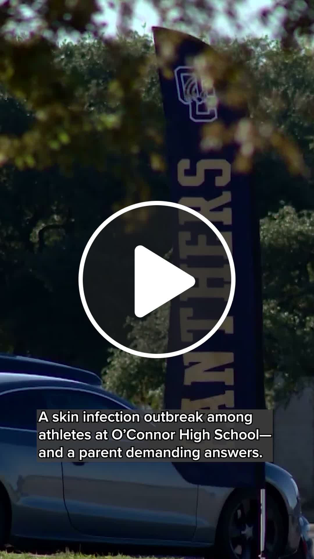Skin infection outbreak at O'Connor HS - NewsBreak