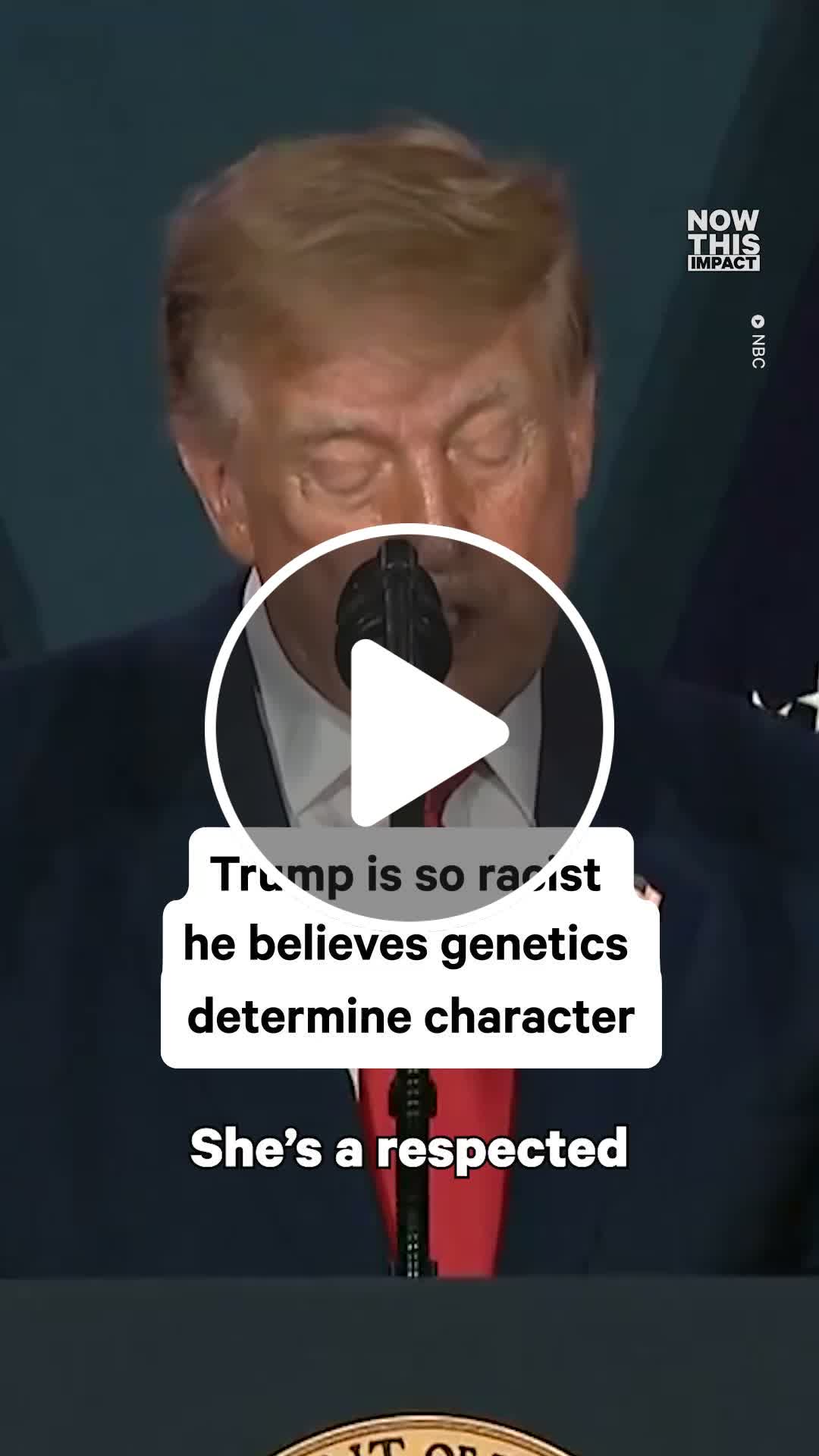 Trump's Racist Genetics Claim - NewsBreak