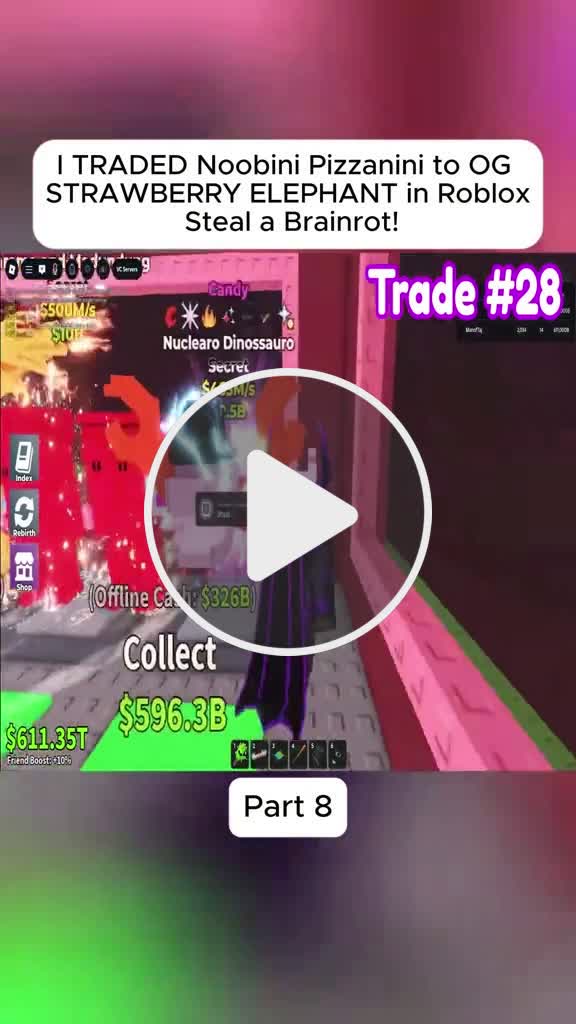 I Traded Noobini Pizzanini To Og Strawberry Elephant In Roblox Steal A