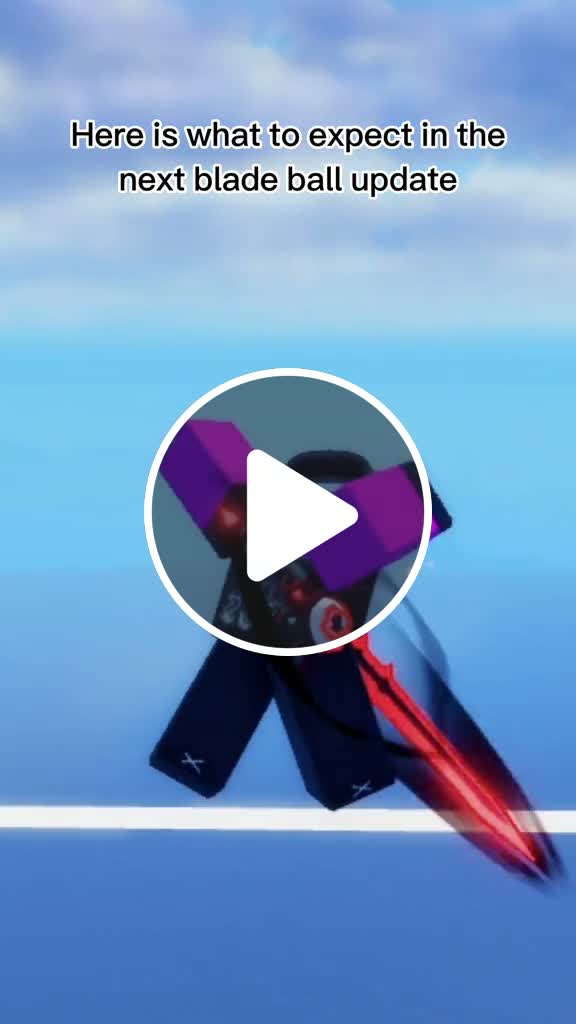 What to expect in the next blade ball update roblox bladeball update ...