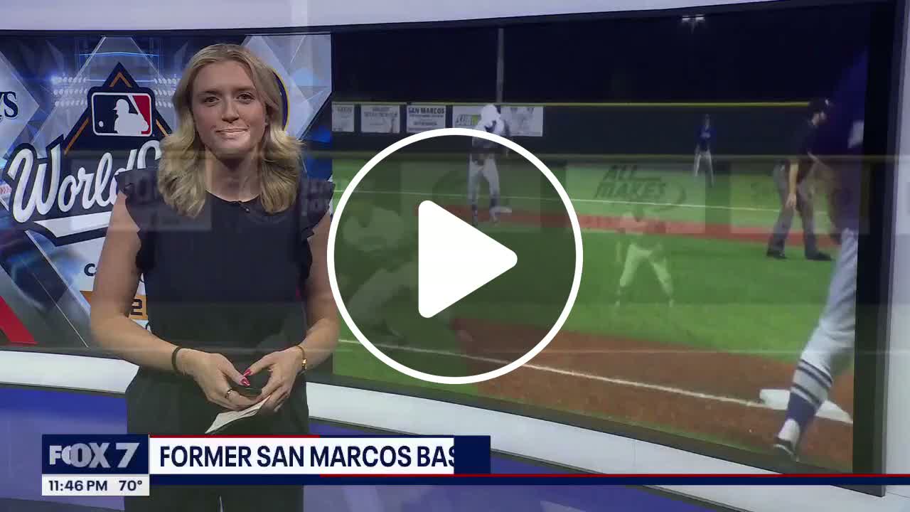Former San Marcos baseball player playing in World Series - NewsBreak